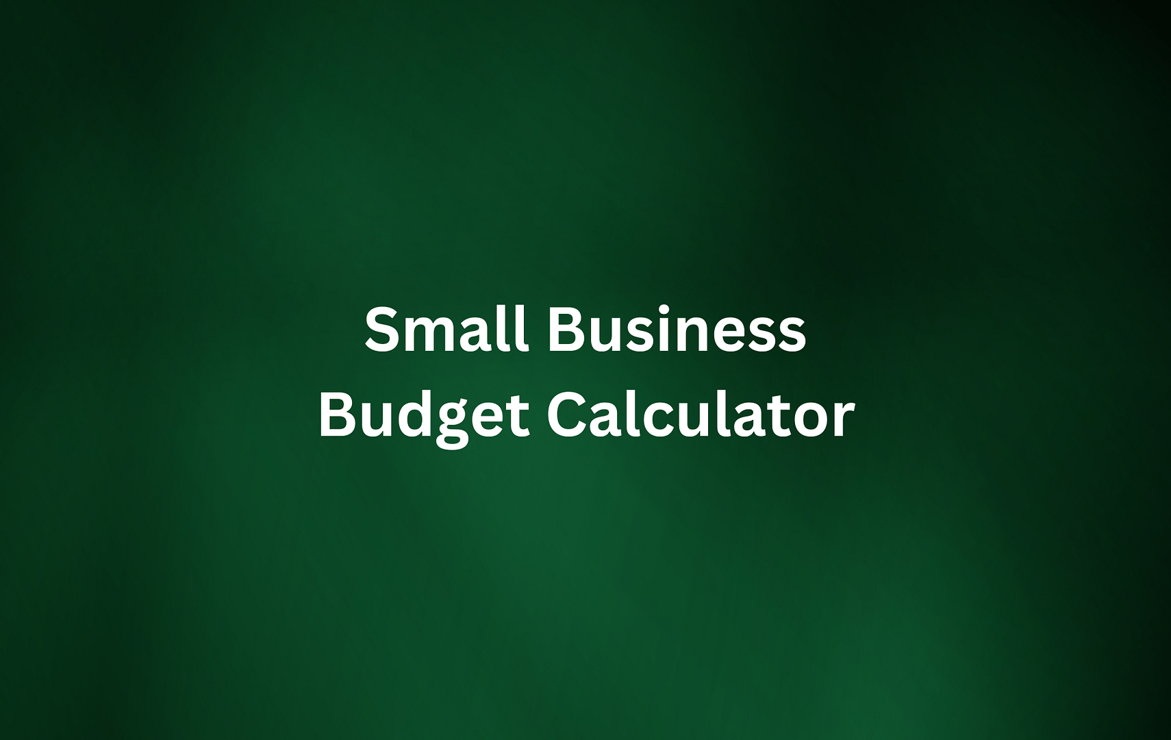 small bussness budget calculator