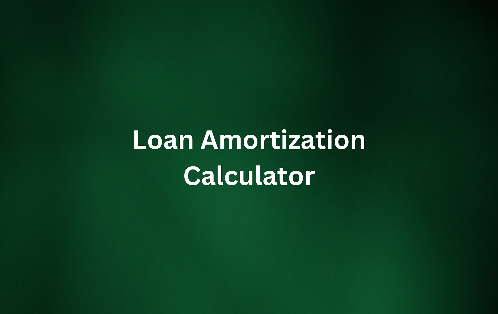 loan amortization calculator