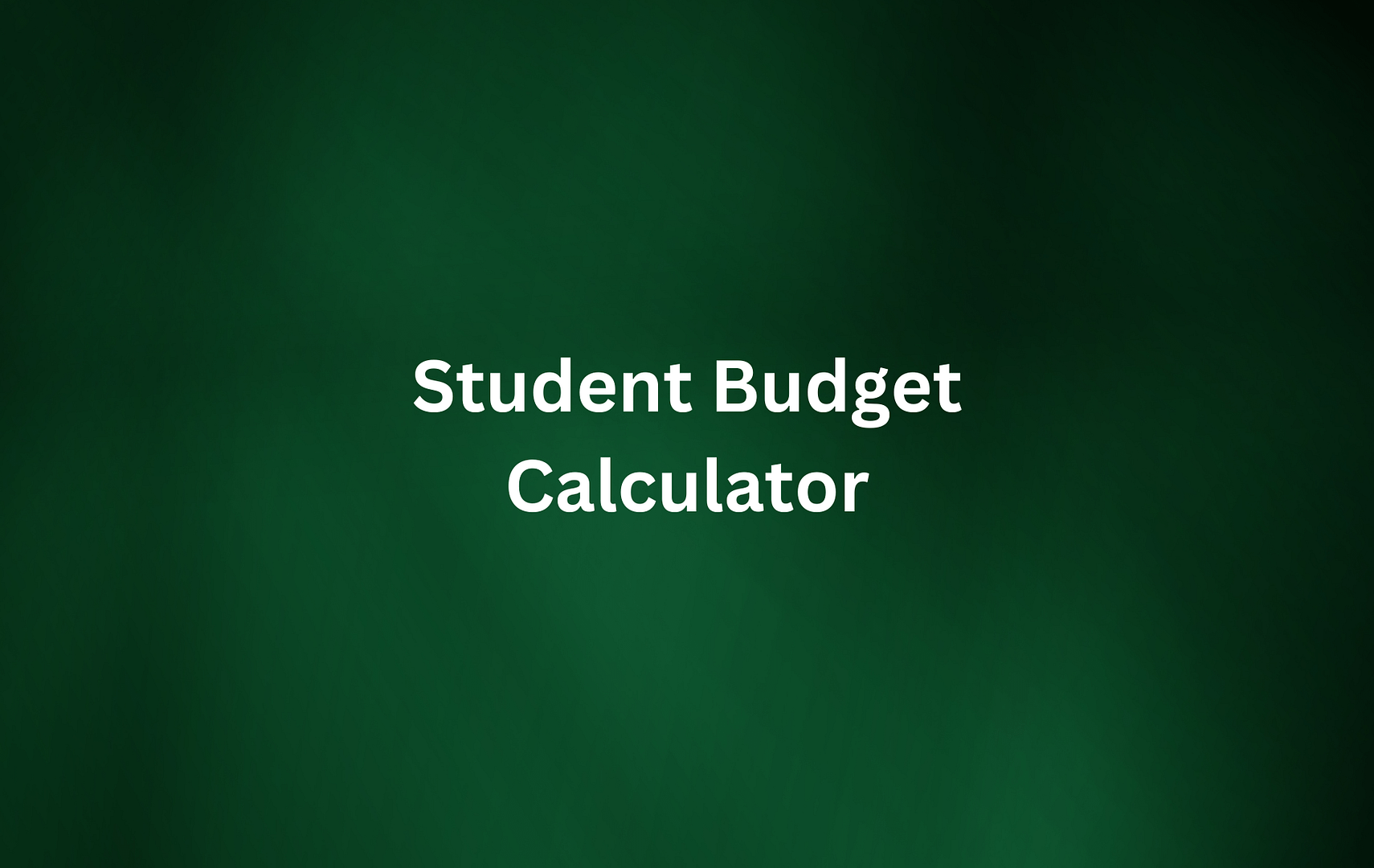 Student Budget Calculator